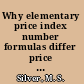 Why elementary price index number formulas differ price dispersion and product heterogeneity /