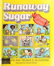 Runaway sugar : all about diabetes /