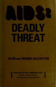 AIDS : deadly threat /