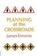 Planning at the crossroads