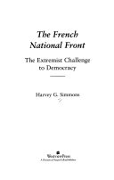 The French National Front : the extremist challenge to democracy /