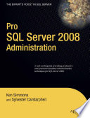 Pro SQL server 2008 administration