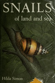Snails of land and sea /