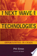 The next wave of technologies opportunities from chaos /