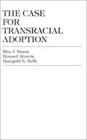 The case for transracial adoption /
