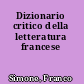 Dizionario critico della letteratura francese