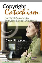 Copyright catechism : practical answers to everyday school dilemmas /
