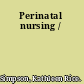 Perinatal nursing /