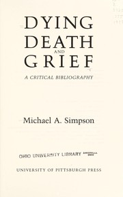 Dying, death, and grief : a critical bibliography /