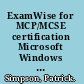 ExamWise for MCP/MCSE certification Microsoft Windows 2000 Directory Services infrastructure--exam 70-217 /