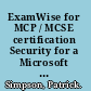 ExamWise for MCP / MCSE certification Security for a Microsoft Windows 2000 network exam 70-220 /