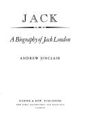 Jack : a biography of Jack London /