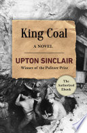 King Coal : a novel /