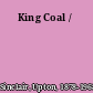 King Coal /