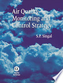 Air quality monitoring and control strategy /