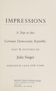 Impressions : a trip to the German Democratic Republic /