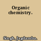 Organic chemistry.