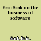 Eric Sink on the business of software