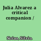 Julia Alvarez a critical companion /