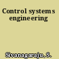 Control systems engineering