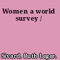 Women a world survey /