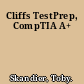 Cliffs TestPrep, CompTIA A+