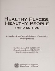 Healthy places, healthy people : a handbook for culturally informed community nursing practice /