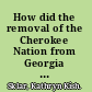 How did the removal of the Cherokee Nation from Georgia shape women's activism in the North, 1817-1838?