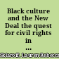 Black culture and the New Deal the quest for civil rights in the Roosevelt era /