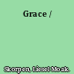 Grace /