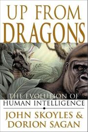 Up from dragons : the evolution of human intelligence /
