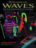 Waves : the electromagnetic universe /