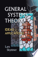 General systems theory ideas & applications /