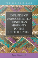 Journeys of undocumented Honduran migrants to the United States