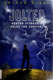 Jolted : Newton Starker's rules for survival /