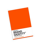 Creating a brand identity : a guide for designers /