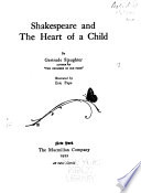 Shakespeare and the heart of a child /