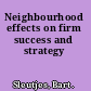 Neighbourhood effects on firm success and strategy