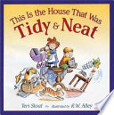 This is the house that was tidy & neat /