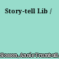 Story-tell Lib /