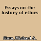 Essays on the history of ethics