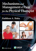 Mechanisms and management of pain for the physical therapist /