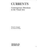 Currents : contemporary directions in the visual arts /