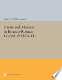 Cacus and Marsyas in Etrusco-Roman legend /