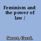 Feminism and the power of law /