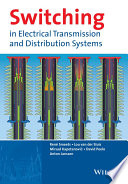 Switching in power transmission and distribution systems /