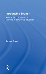 Introducing Bruner : a guide for practitioners and students in early years education /