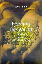 Feeding the world : a challenge for the twenty-first century /