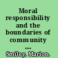 Moral responsibility and the boundaries of community power and accountability from a pragmatic point of view /