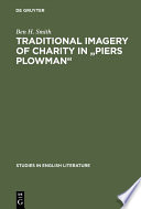 Traditional imagery of charity in Piers Plowman /